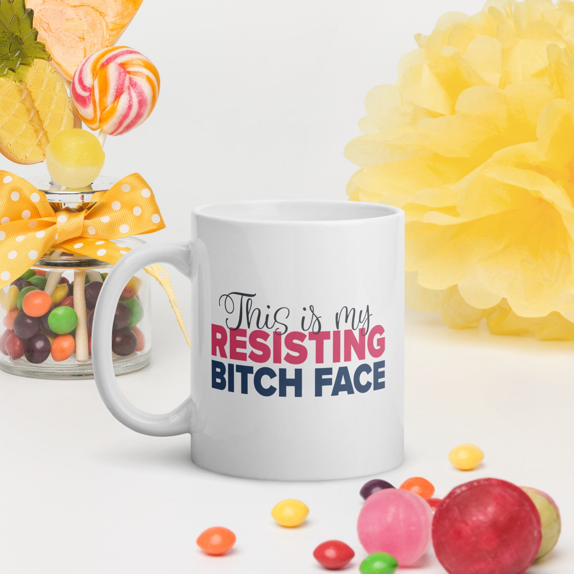 Resisting Bitch Face white glossy mug