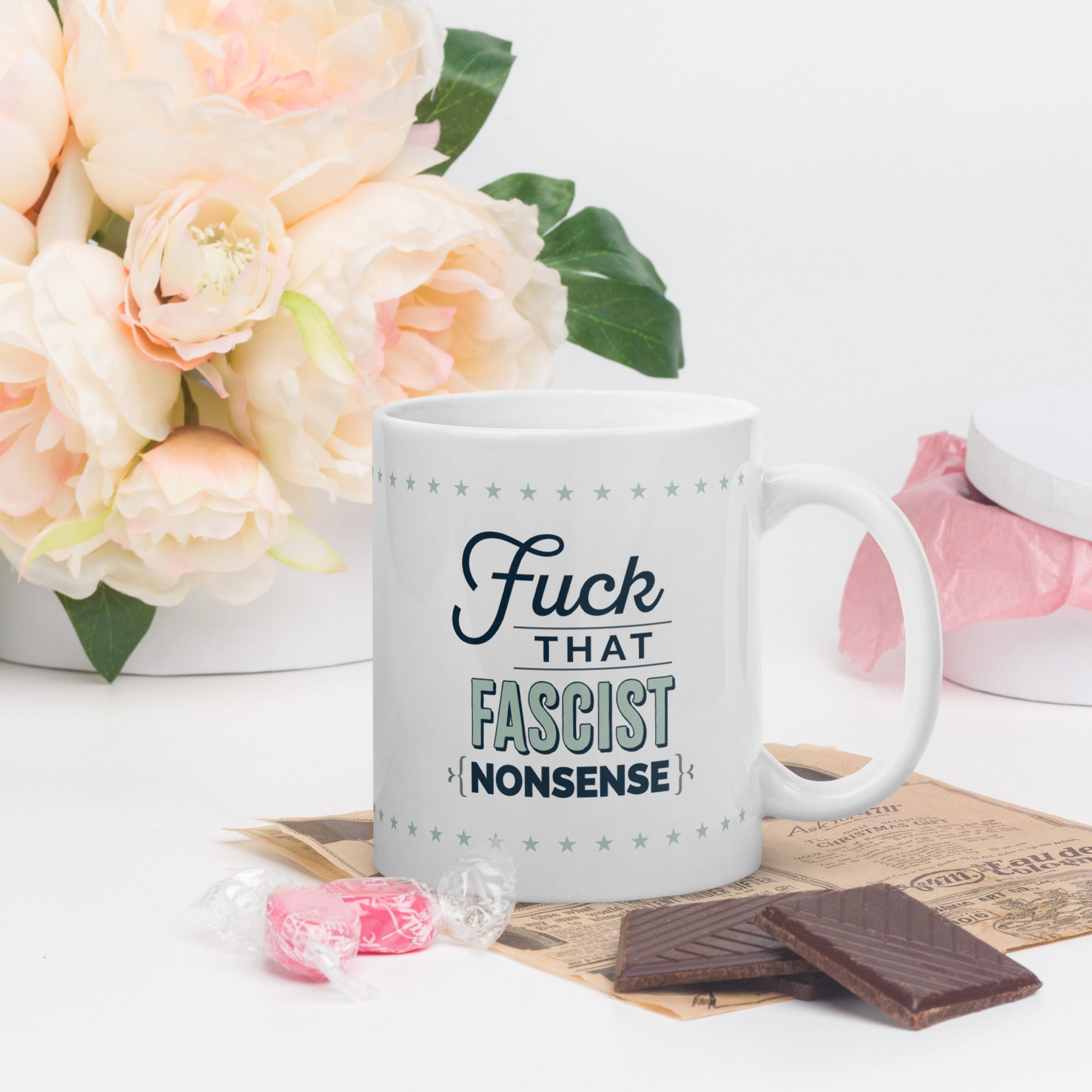 Fuck That Fascist Nonsense coffee mug