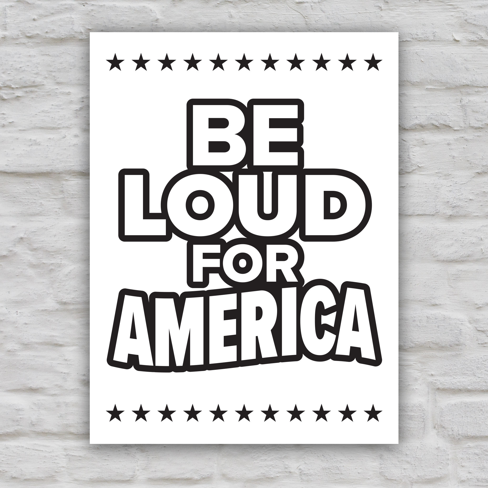 Black and white version of protest sign with text “Be Loud for America”, inspired by JB Pritzker urging people to speak up against Trump.