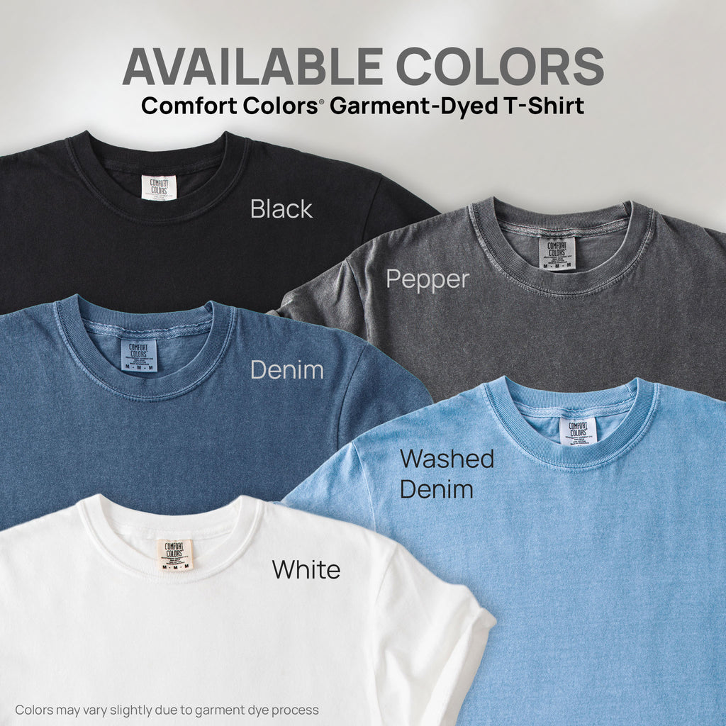 Five shirts showing the available colors for this Comfort Colors Garment-Dyed T-Shirt: black, pepper, denim, washed denim and white.