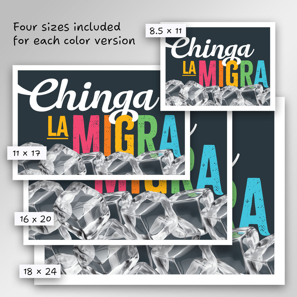 Chinga La Migra protest sign