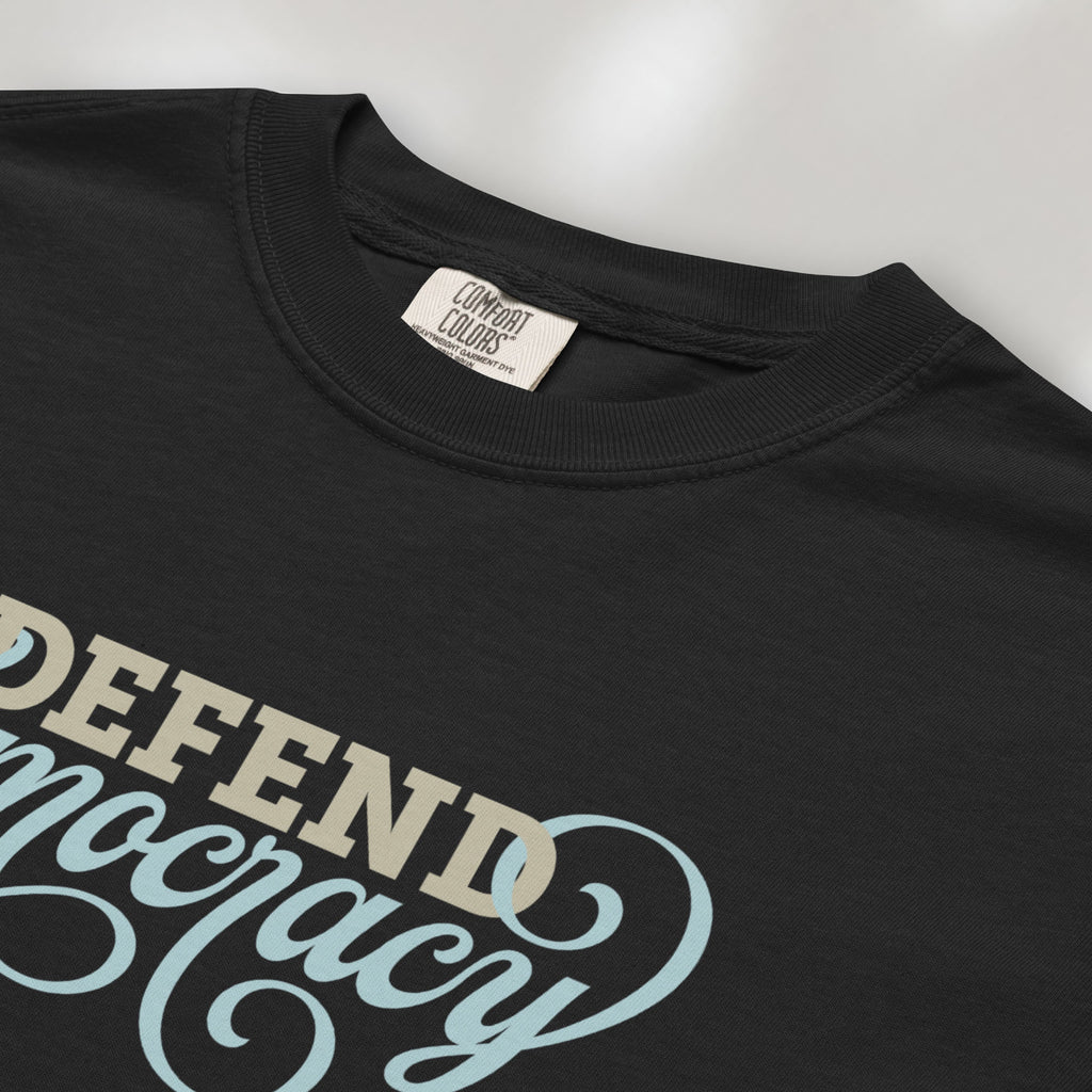 Defend Democracy t-shirt
