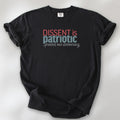 Dissent Is Patriotic dark edition t-shirt