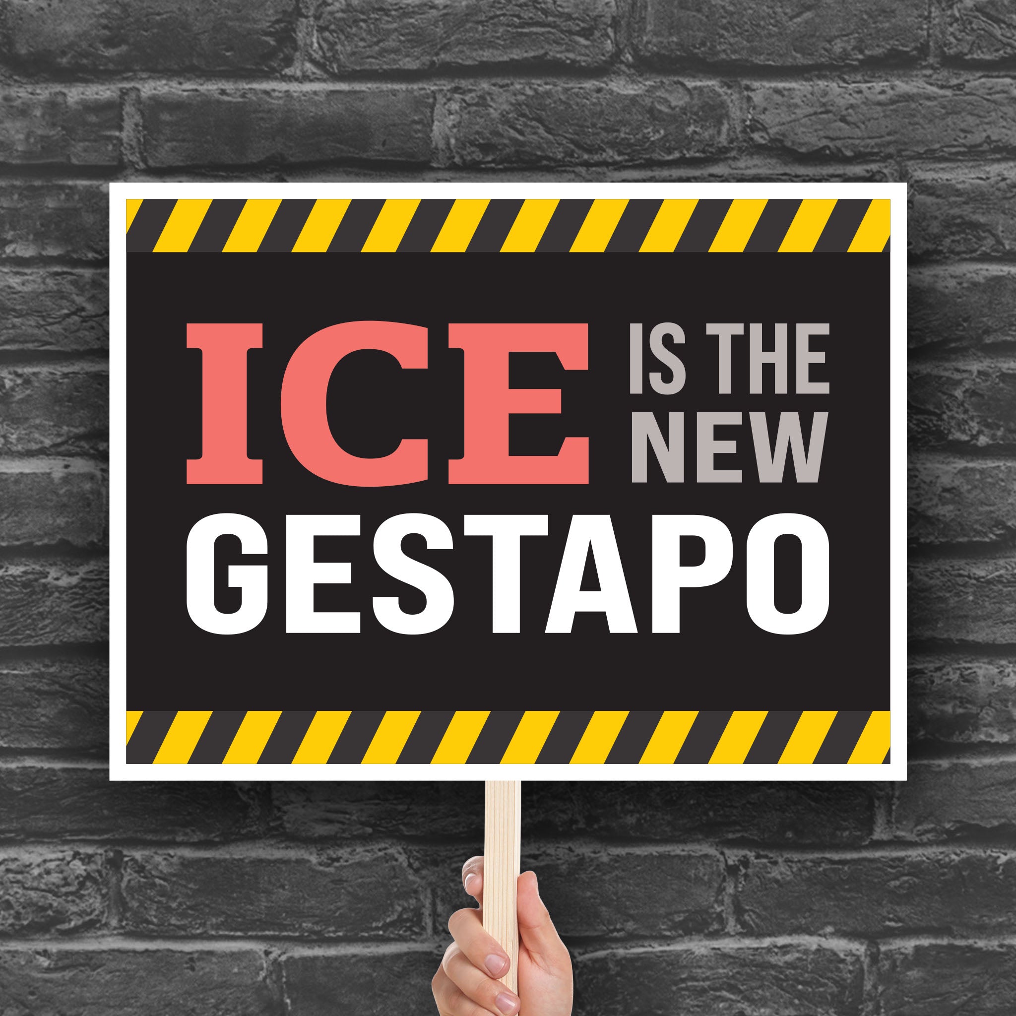 Downloadable, printable anti-trump protest sign that reads "ICE is the new gestapo" in strong bold red, grey, and white text on a black background with yellow warning stripes at the top and bottom.