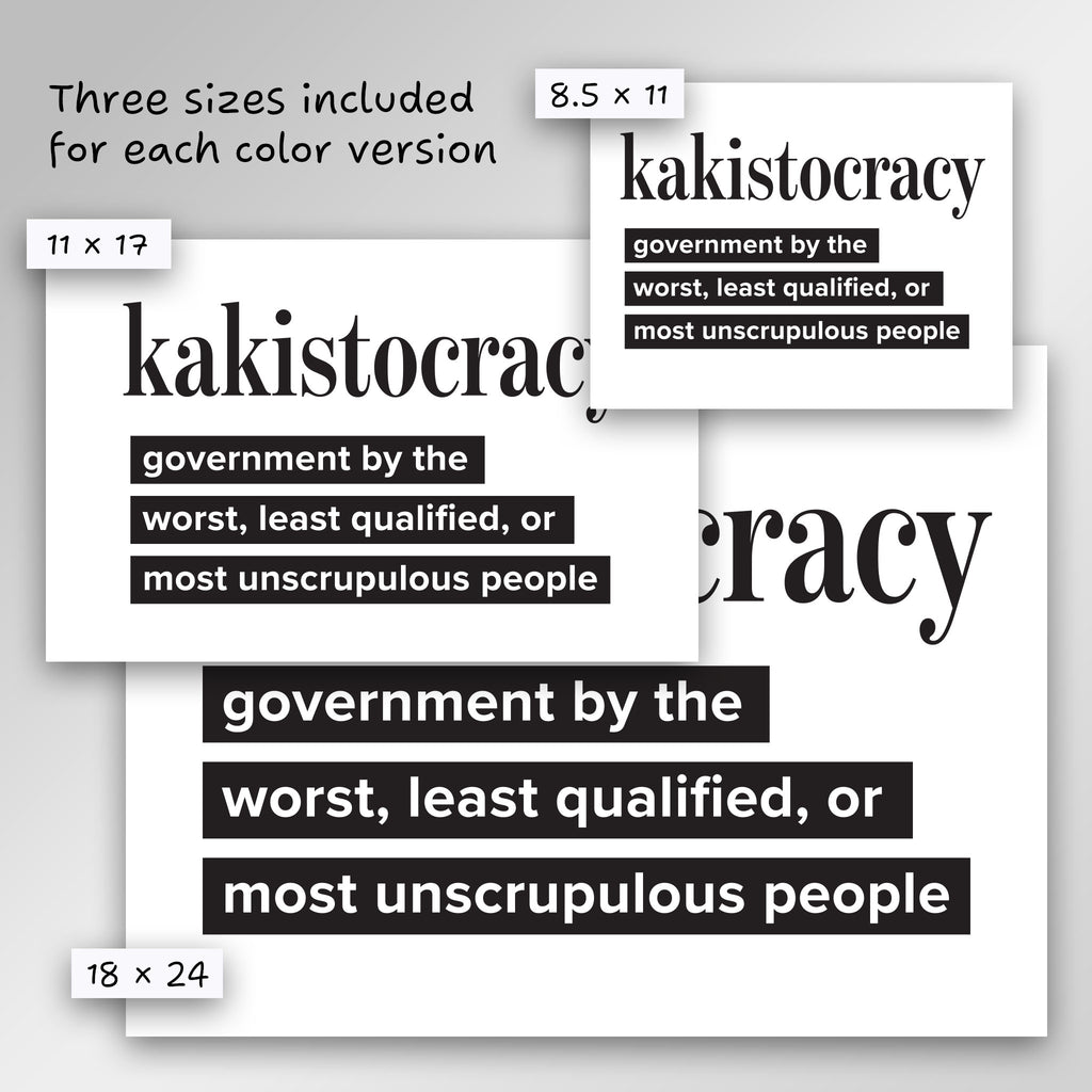 Kakistocracy protest sign