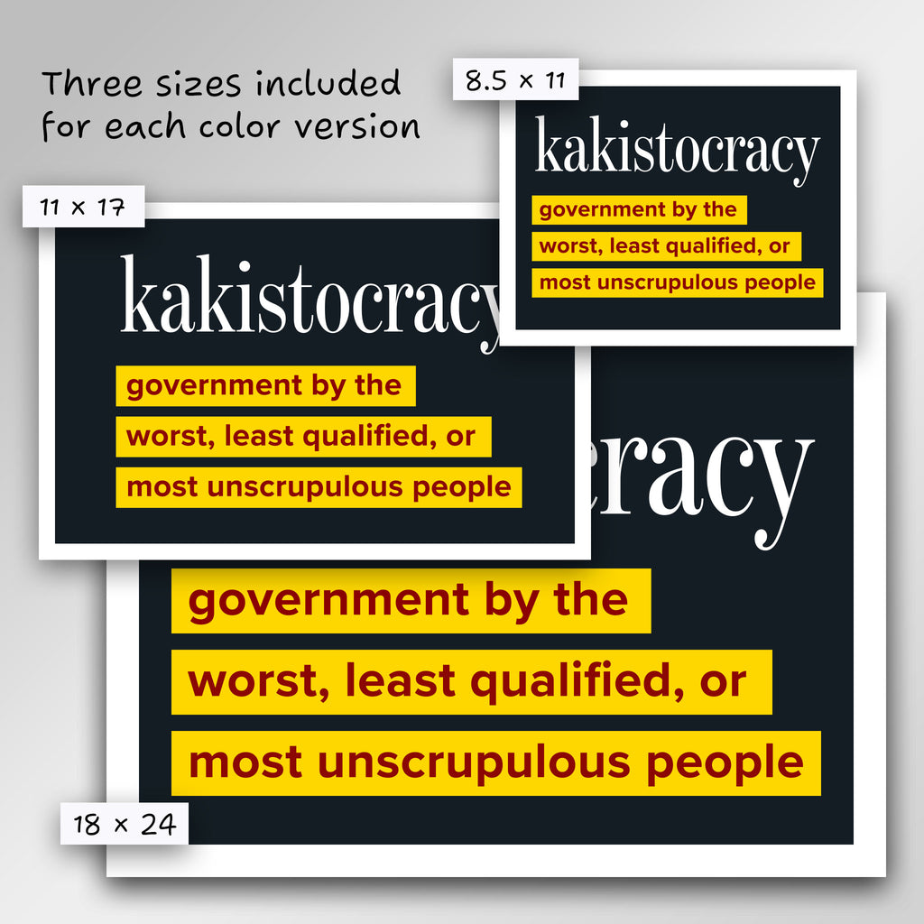 Kakistocracy protest sign