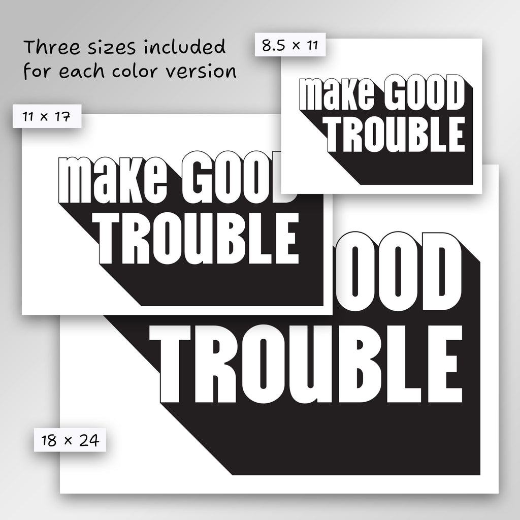 Make Good Trouble protest sign