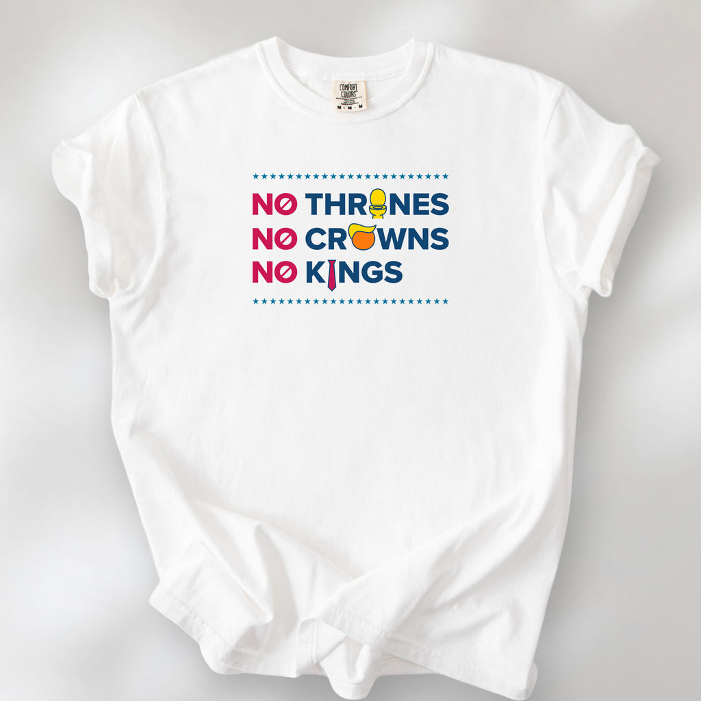 White t-shirt with bold text reading “No Thrones No Crowns No Kings” featuring satirical Trump graphics: gold toilet, yellow hair, and long red tie, original anti-Trump protest shirt.