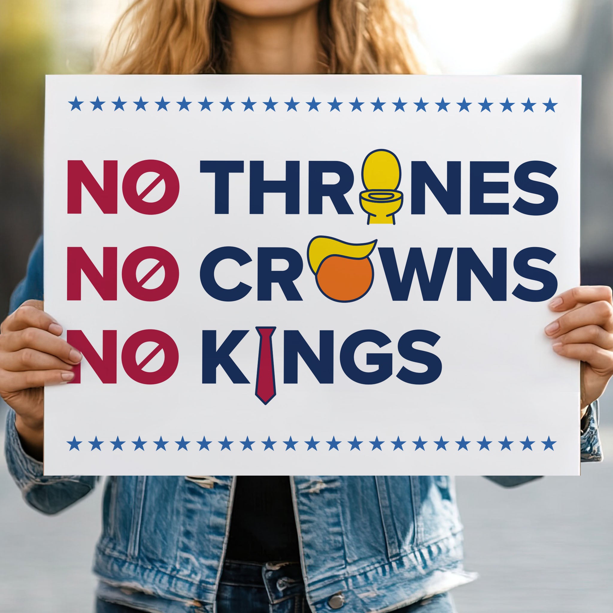 No Thrones, No Crowns, No Kings light edition horizontal protest sign