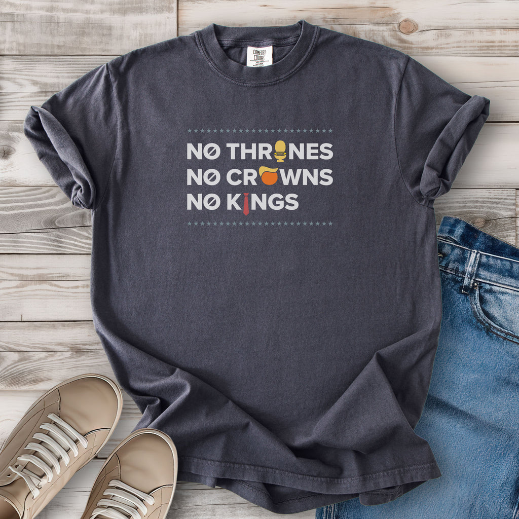 No Thrones, No Crowns, No Kings dark edition t-shirt