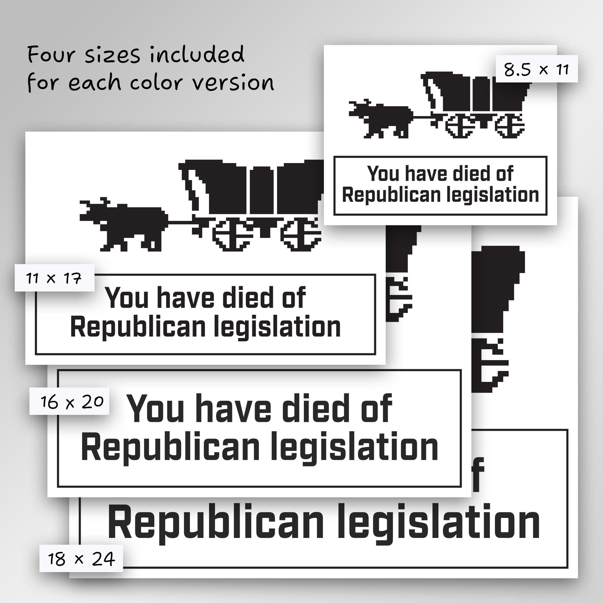 Oregon Trail – You Have Died Of Republican Legislation protest sign