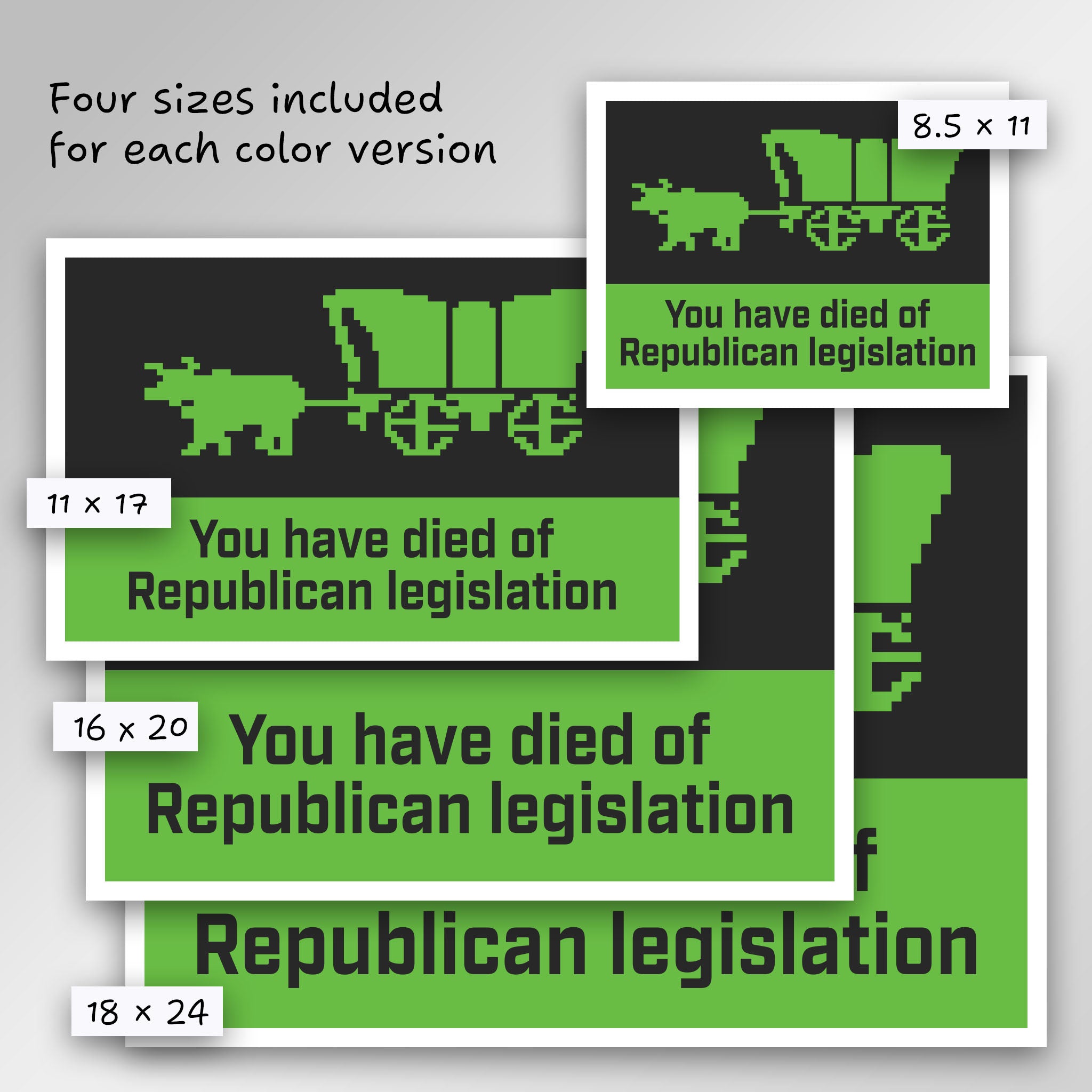 Oregon Trail – You Have Died Of Republican Legislation protest sign