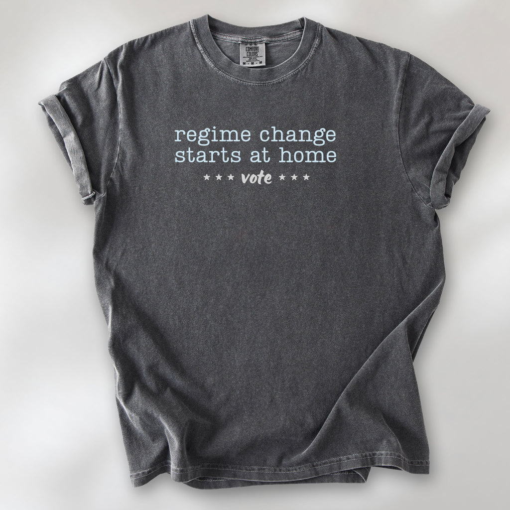Pepper t-shirt with text that reads "regime change starts at home – vote."