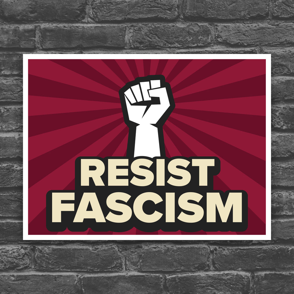 Color version of protest sign with red burst background and white raised fist above text that reads "Resist fascism" in all uppercase letters.