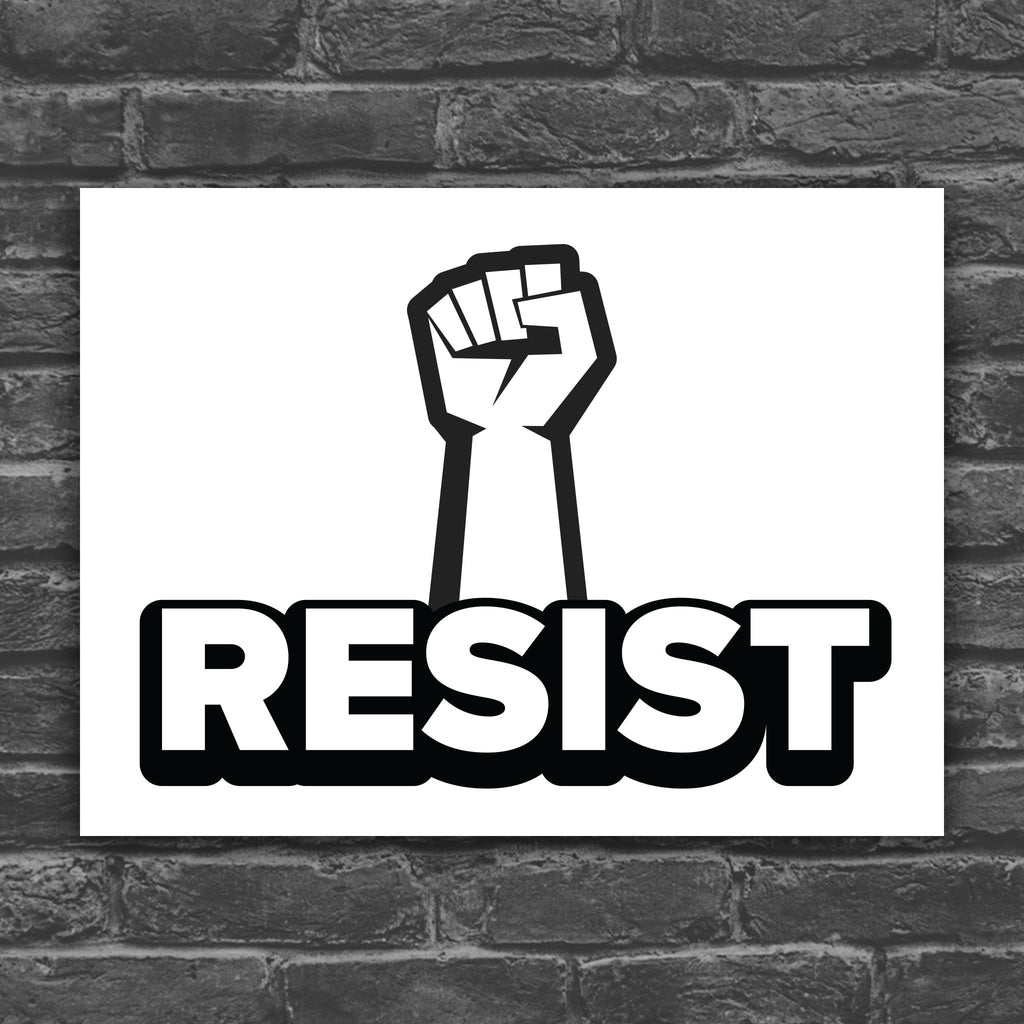 Black and white version of protest sign with a raised fist and the word "Resist" below it.