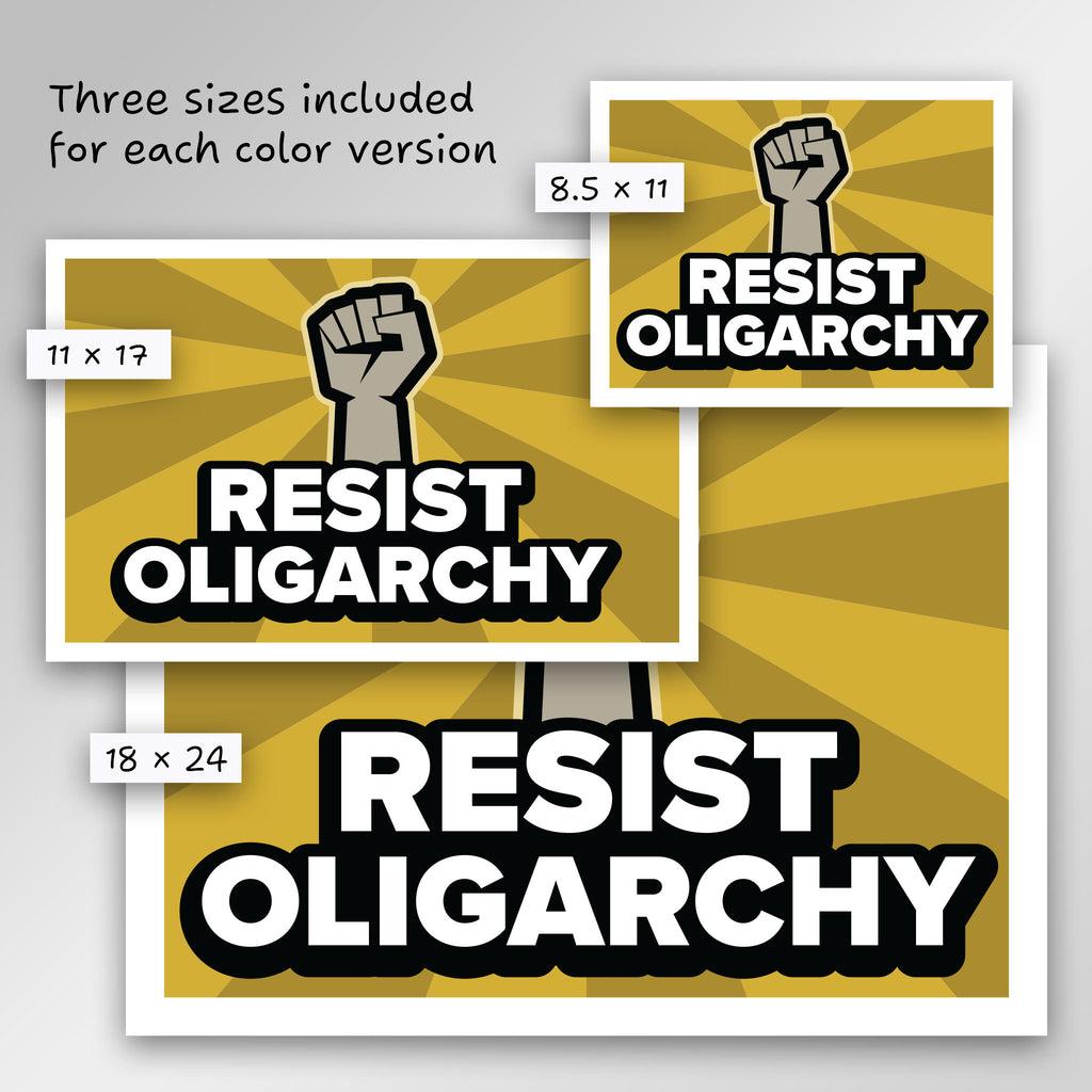 Resist Oligarchy protest sign