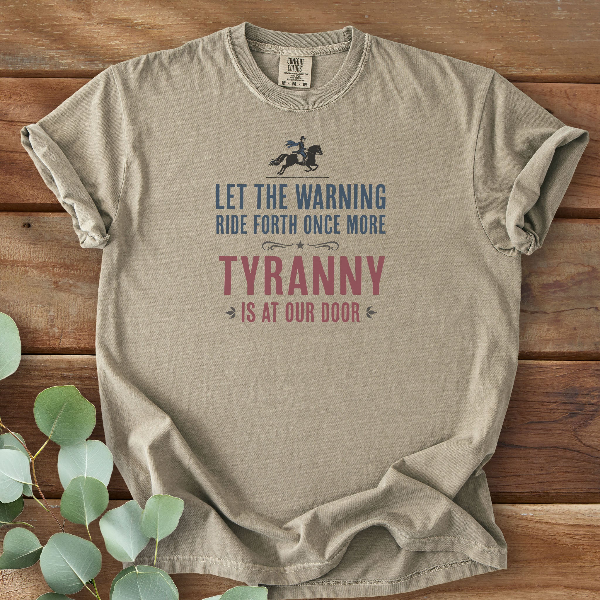 Paul Revere Tyranny Warning t-shirt