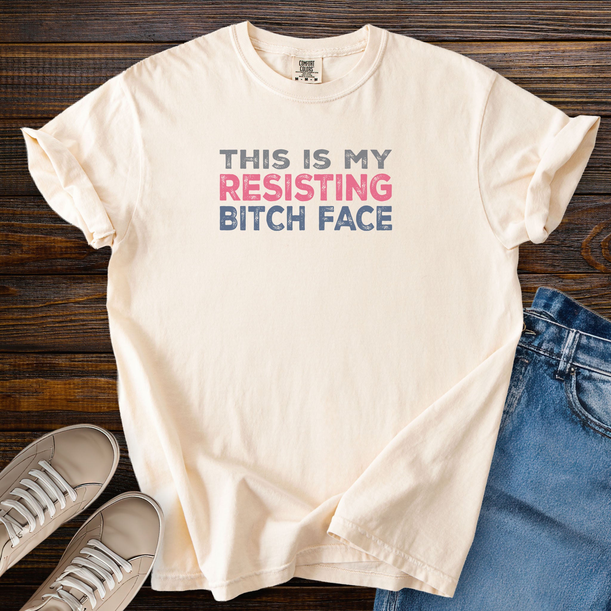 Resisting Bitch Face t-shirt