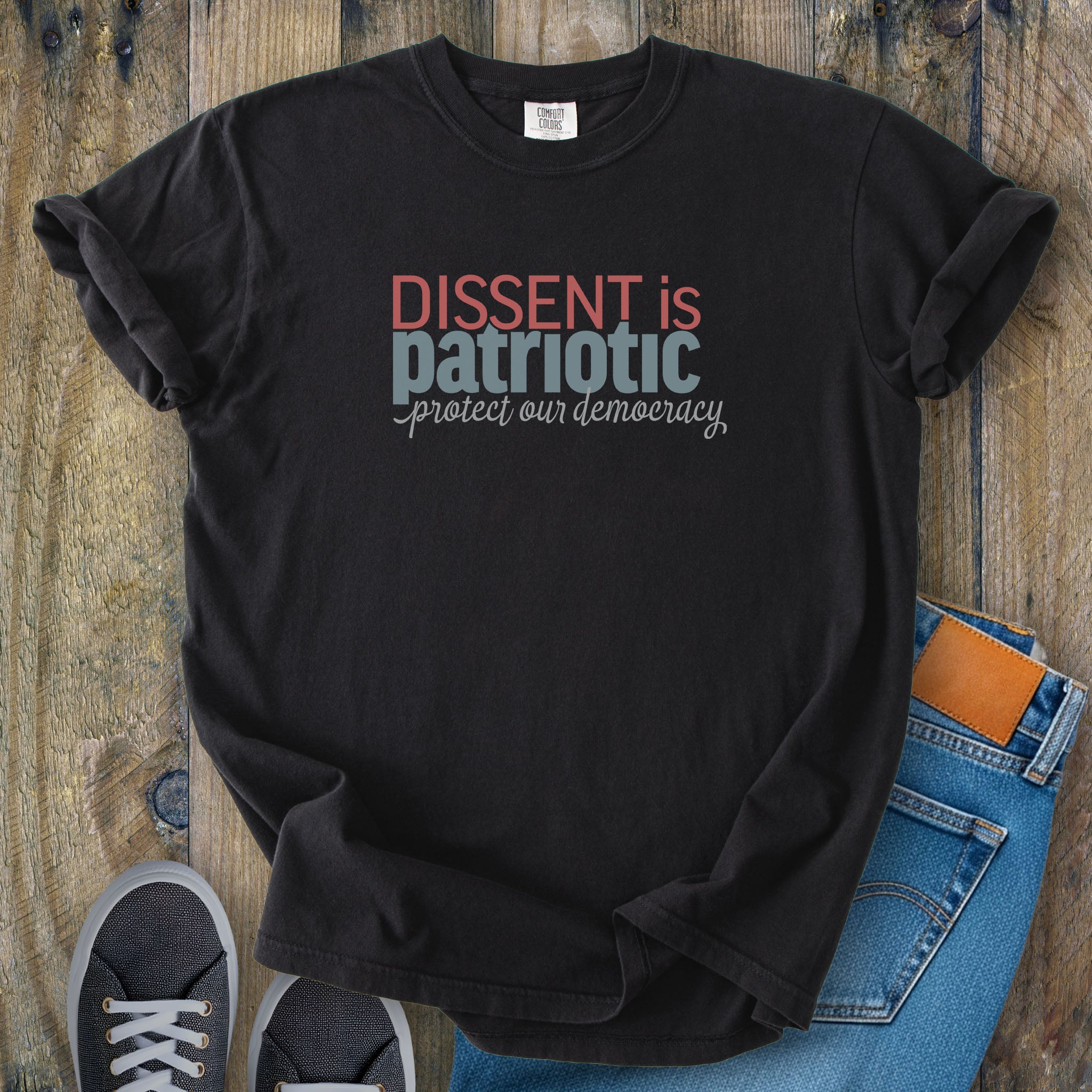 Dissent Is Patriotic t-shirt