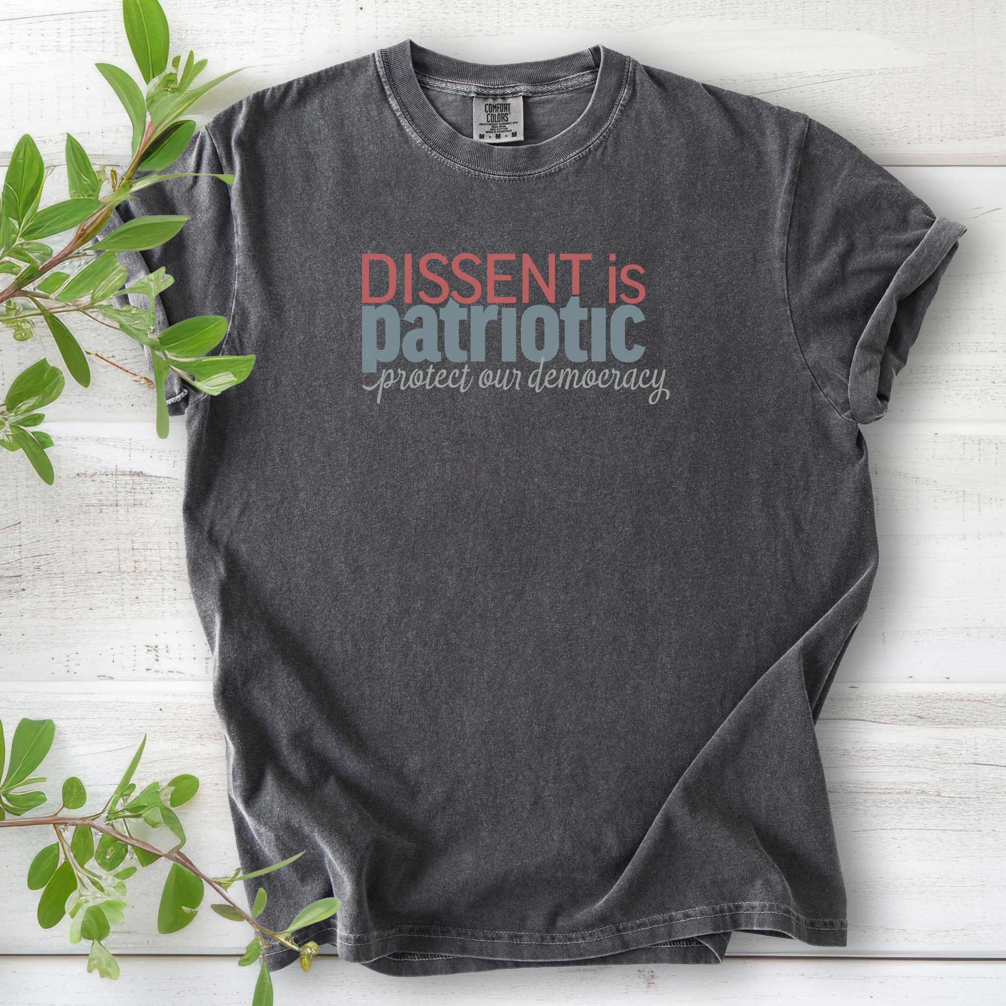 Dissent Is Patriotic t-shirt