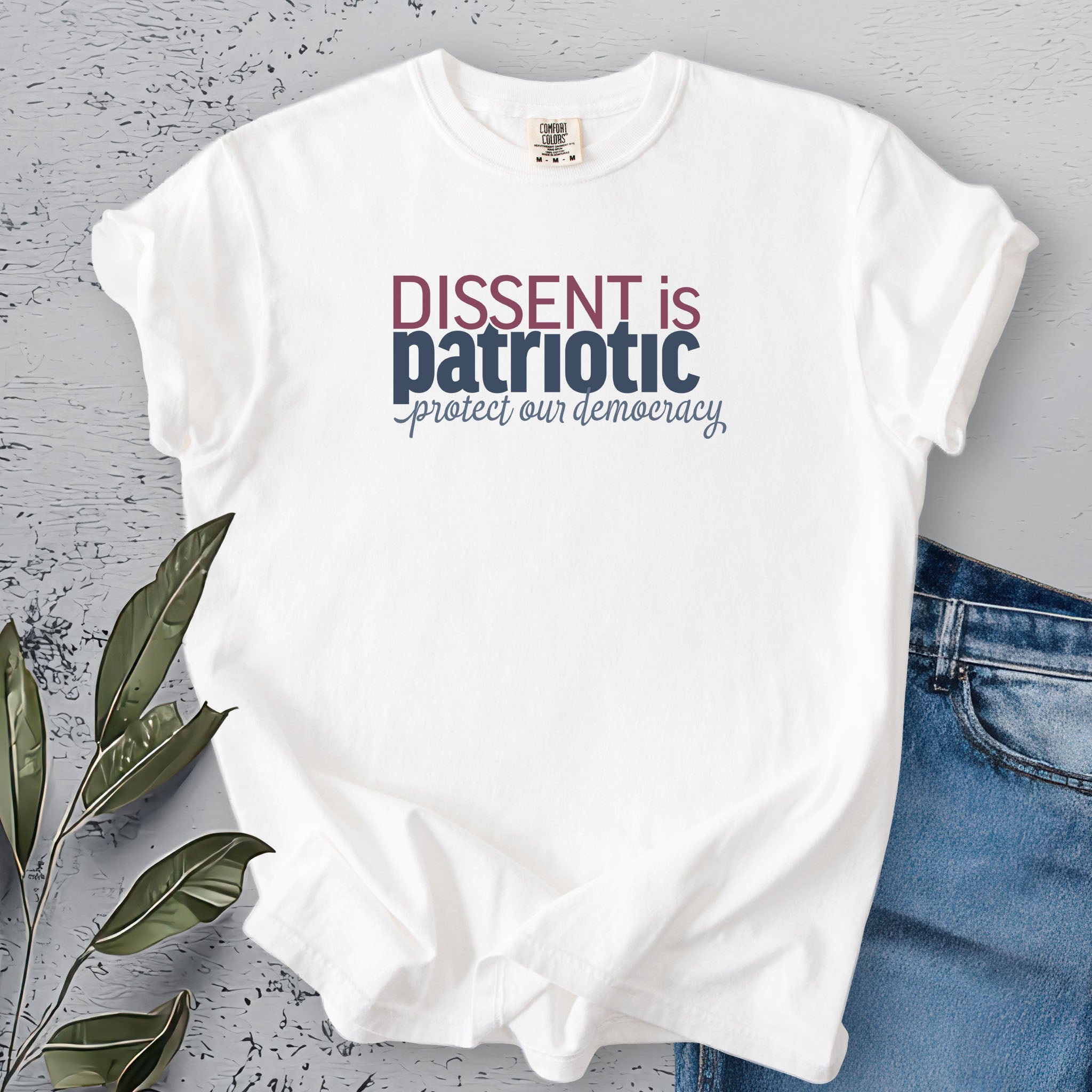 Dissent Is Patriotic t-shirt