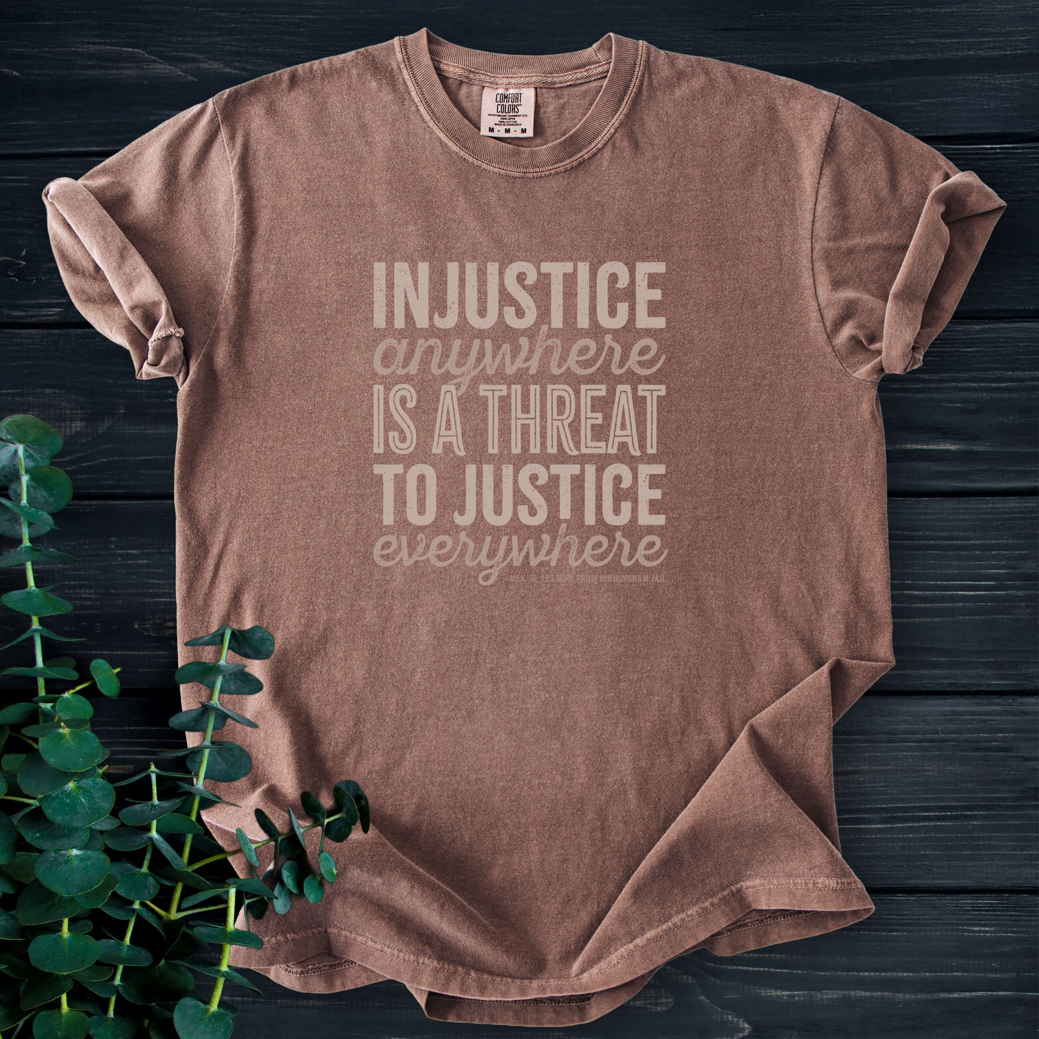 Injustice Anywhere MLK Quote t-shirt