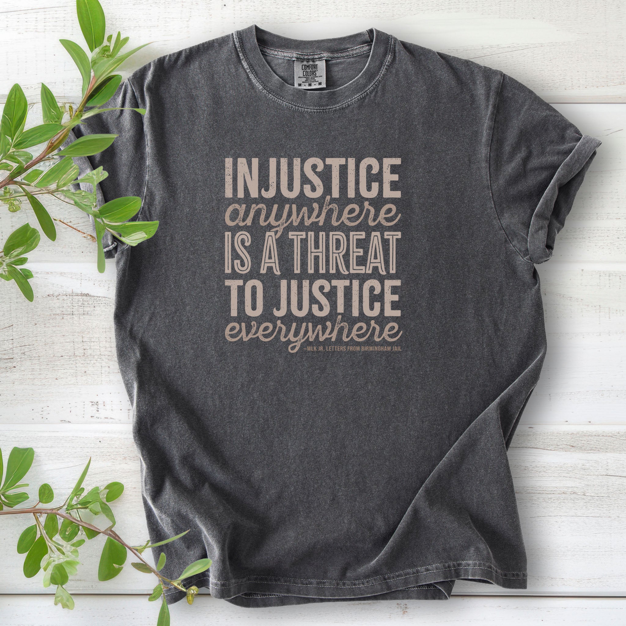 Injustice Anywhere MLK Quote t-shirt