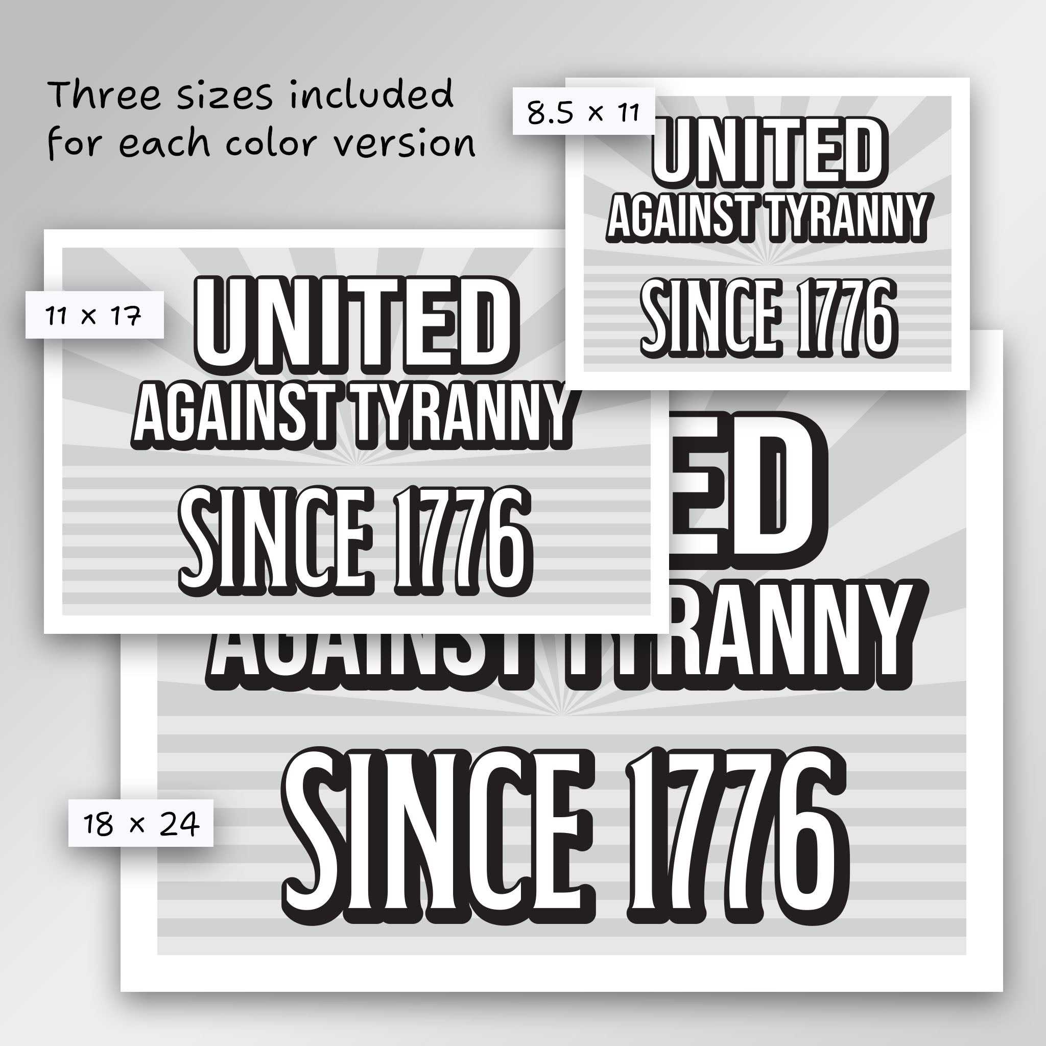 United Against Tyranny Since 1776 sign