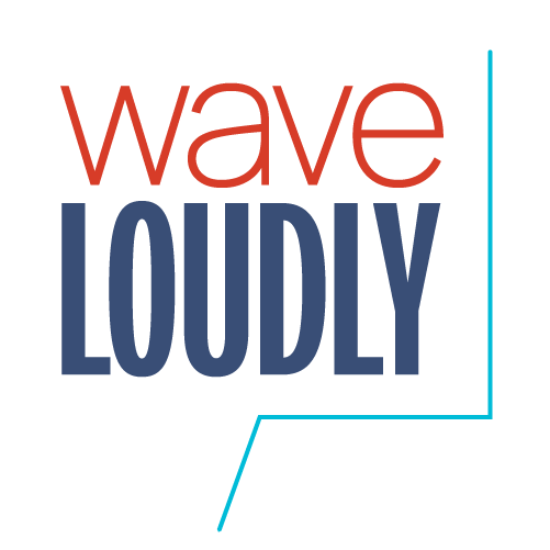 WaveLoudly