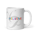 Inclusive AF coffee mug